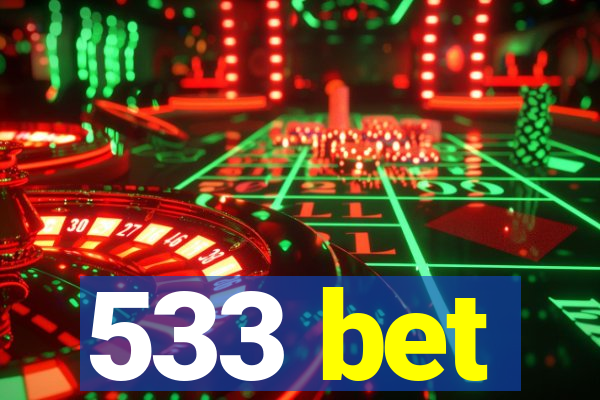 533 bet